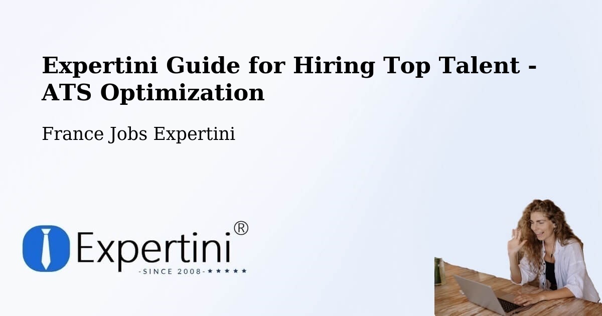ATS Optimization for Talent Acquisition – Ouges - France Jobs Expertini