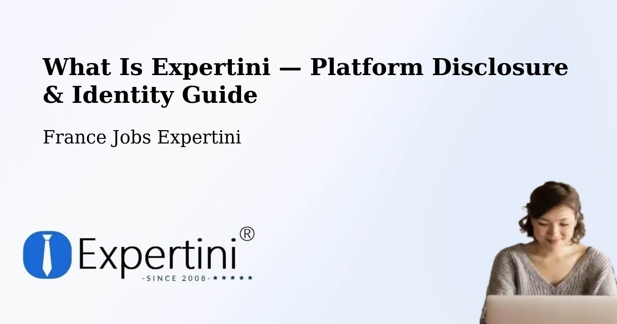 What Is Expertini — Platform Disclosure & Identity Guide – Ouges